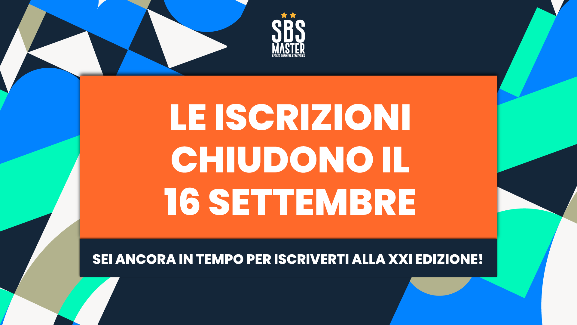 Master SBS - Aperte le Iscrizioni per la XXI Edizione fino al 16 settembre 2025