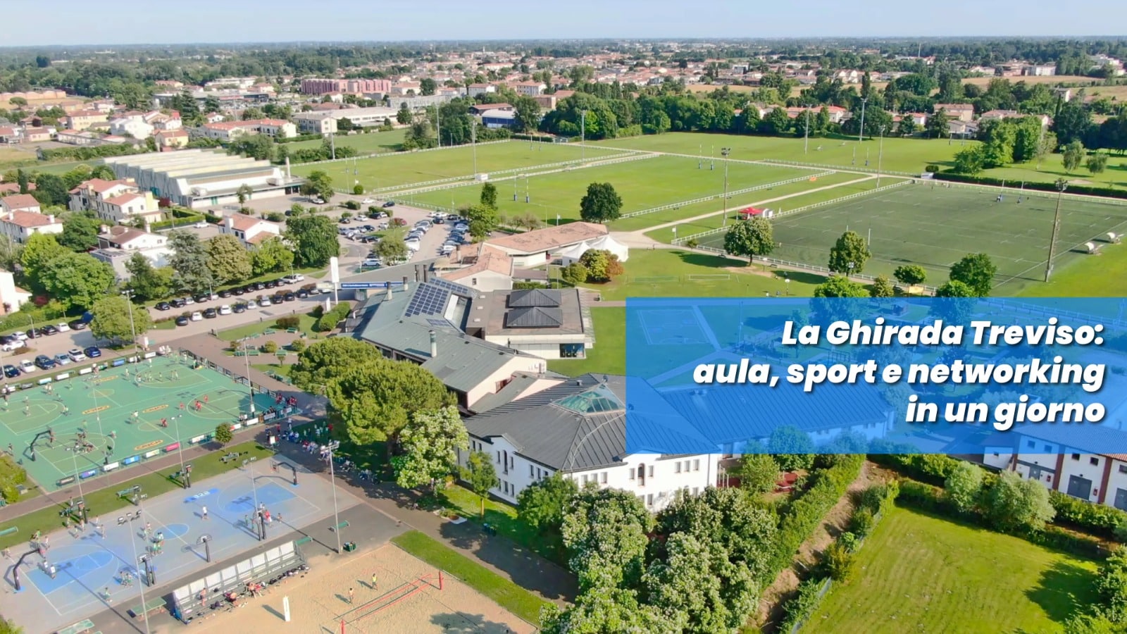 La Ghirada Treviso sede del Master SBS